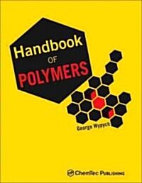 Handbook of Polymers (Hardcover)