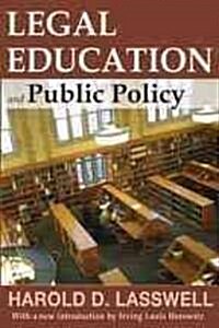 Legal Education and Public Policy (Paperback)
