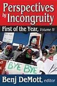 Perspectives by Incongruity: First of the Year (Paperback)