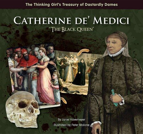 Catherine De Medici the Black Queen (Hardcover)