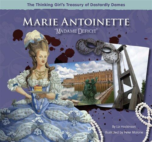 Marie Antoinette Madame Deficit (Hardcover)