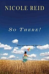 So There! (Paperback)