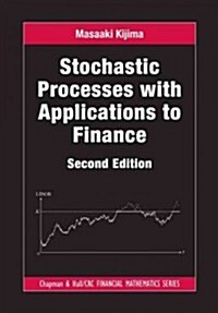 Stochastic Processes with Applications to Finance (Hardcover, 2 ed)