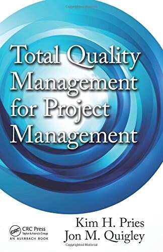 Total Quality Management for Project Management (Hardcover)