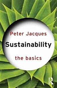 Sustainability: The Basics (Paperback)