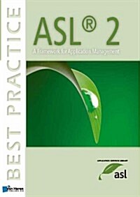 ASL2: A Framework for Application Management (Paperback)