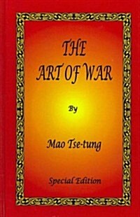 The Art of War by Mao Tse-Tung - Special Edition (Hardcover)