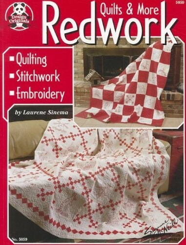 Redwork Quilts & More: Quilting Stitchwork Embroidery (Paperback)