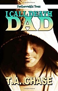 I Call Death Dad (Paperback)