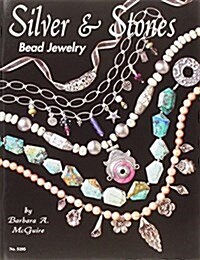 Silver & Stones Bead Jewelry (Paperback)