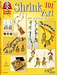 Shrink Art 101 with Rubber Stamps (Paperback)