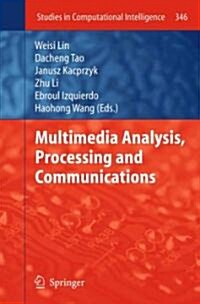 Multimedia Analysis, Processing and Communications (Hardcover)
