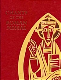 Chants of the Roman Missal: Study Edition (Hardcover, Study)