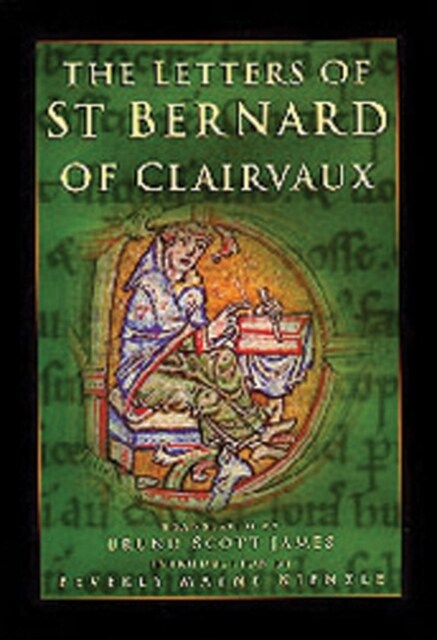 The Letters of Saint Bernard of Clairvaux: Volume 62 (Paperback)