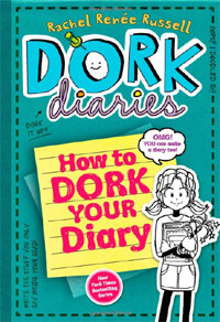 How to Dork Your Diary (Hardcover) - How to Dork Your Diary