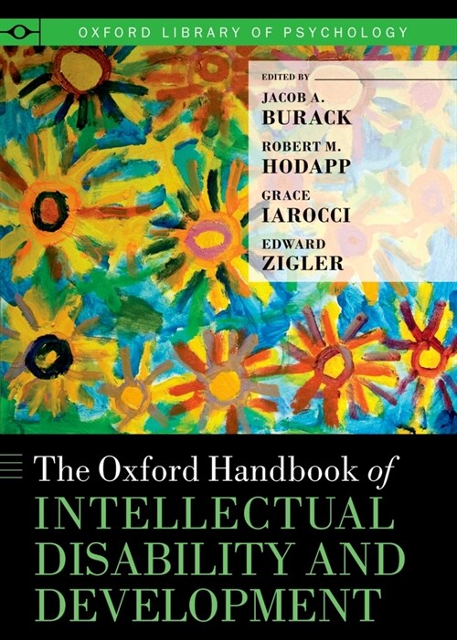 The Oxford Handbook of Intellectual Disability and Development (Hardcover, 2, Revised)