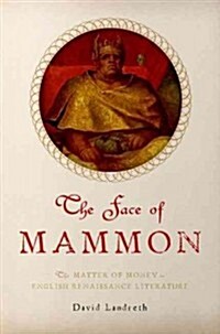The Face of Mammon (Hardcover)