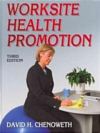 Worksite Health Promotion (Hardcover, 3)
