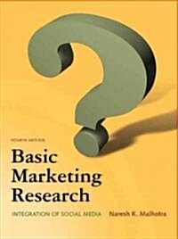 Basic Marketing Research (Paperback, 4, Revised)