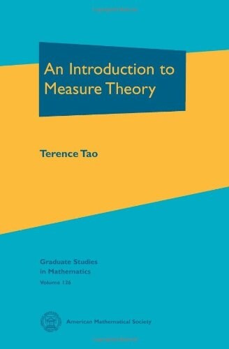 An Introduction to Measure Theory (Hardcover)