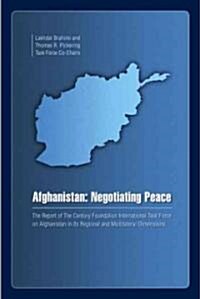 Afghanistan: Negotiating Peace (Paperback)