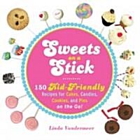 Sweets on a Stick (Paperback)