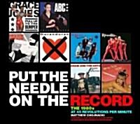 Put the Needle on the Record: The 1980s at 45 Revolutions Per Minute (Hardcover)