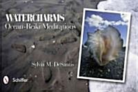 Watercharms: Ocean-Reiki Meditations (Paperback)