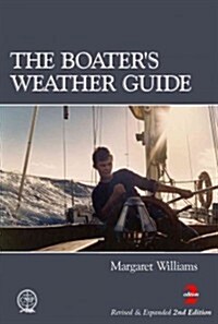 The Boaters Weather Guide (Paperback, 2, Revised, Expand)