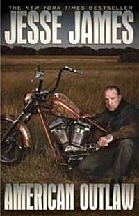 American Outlaw (Paperback, Reprint)