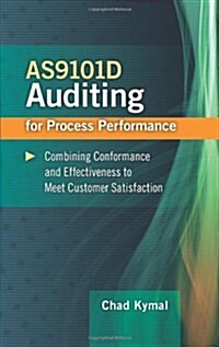 AS9101D Auditing for Process Performance (Hardcover, CD-ROM)