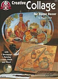 Creative Collage for Home Decor (Paperback)
