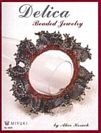 Delica Beaded Jewelry (Paperback)