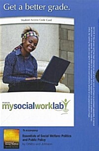 Essentials of Social Welfare Mysocialworklab Standalone Access Card (Pass Code)