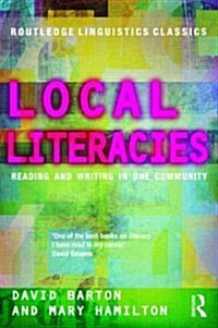 Local Literacies : Reading and Writing in One Community (Paperback)