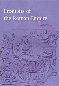 Frontiers of the Roman Empire (Paperback, Reprint)