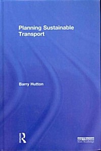 Planning Sustainable Transport (Hardcover, New)
