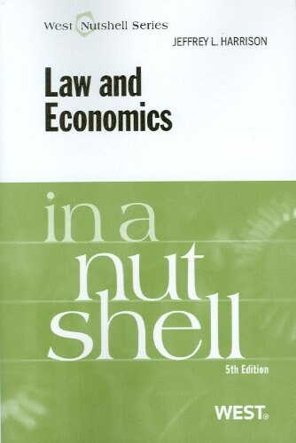 Law and Economics in a Nutshell (Paperback, 5th)