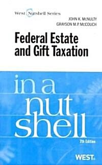 Federal Estate and Gift Taxation (Paperback, 7th)