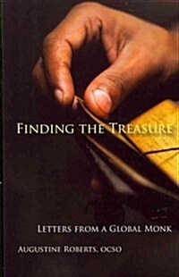 Finding the Treasure: Letters from a Global Monk Volume 34 (Paperback)