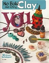 No-Bake Clay: 16 Great Techniques (Paperback)