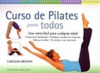 Curso de Pilates Para Todos = Pilates Program for Every Body (Spiral)