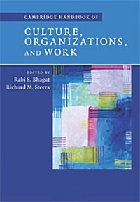 Cambridge Handbook of Culture, Organizations, and Work (Paperback)