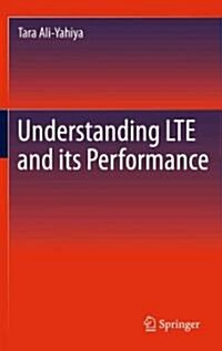 Understanding Lte and Its Performance (Hardcover, 2011)