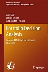 Portfolio Decision Analysis: Improved Methods for Resource Allocation (Hardcover)