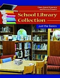 School Library Collection Development (Paperback)
