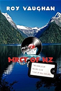 The Mereleigh Record Club Tour of New Zealand (Paperback)