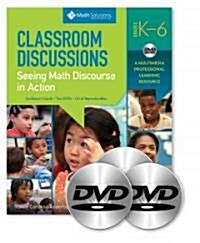 Classroom Discussions: Seeing Math Discourse in Action, Grades K-6 (Paperback)