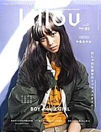 Lillou Vol.01(2017 NOV おしゃれな彼女のミックススタイル (SAN-EI MOOK) (ムック)