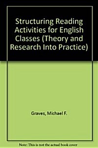 Structuring Reading Activities for English Classes (Paperback)